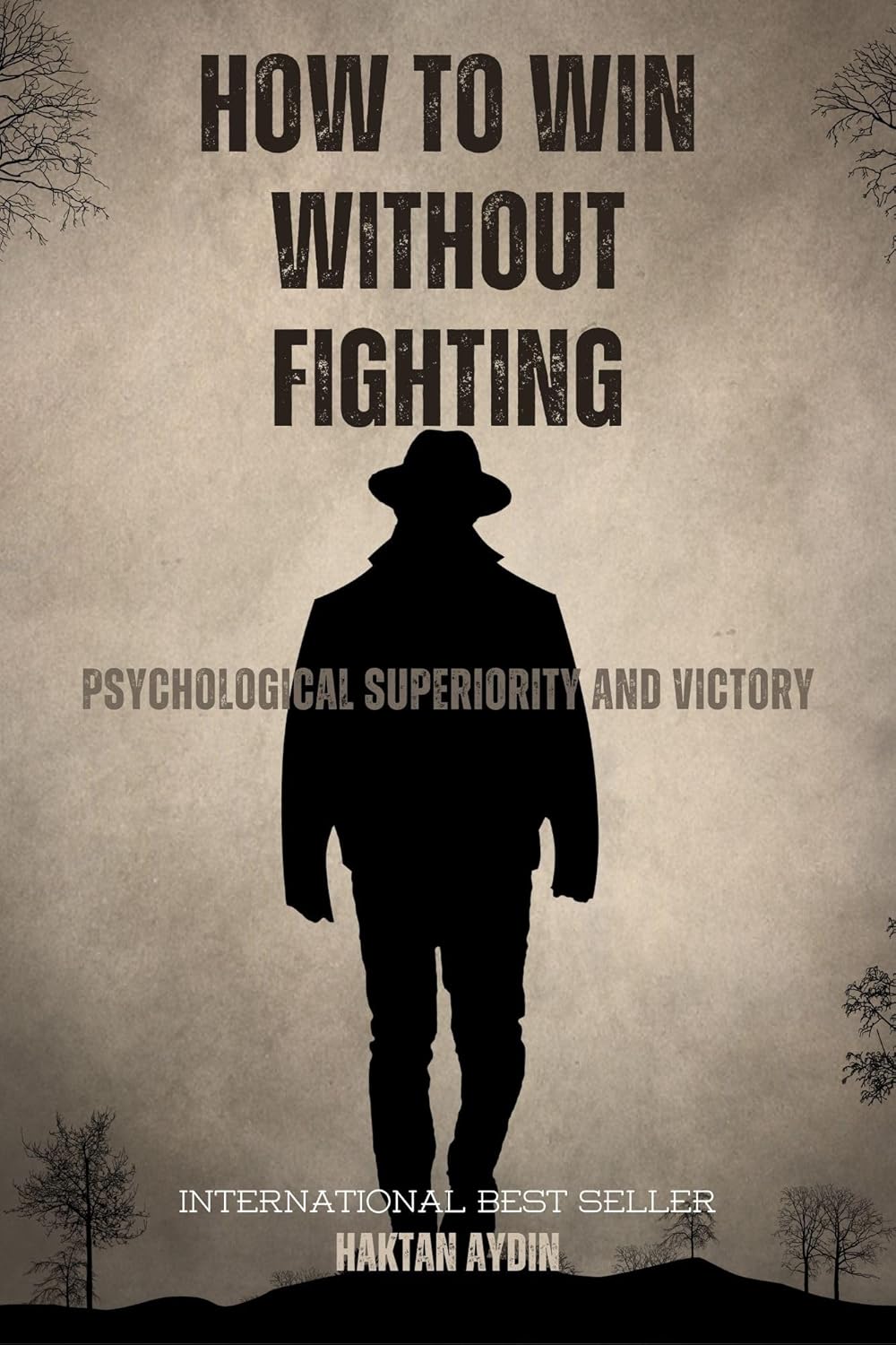 How to Win Without Fighting: Psychological Superiority and Victory